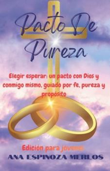 Paperback Pacto De Pureza [Spanish] Book