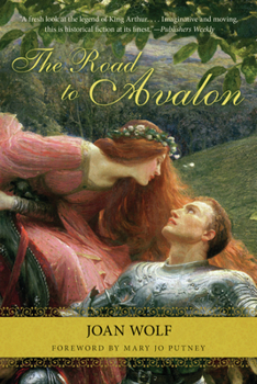 The Road to Avalon - Book #1 of the Dark Ages of Britain