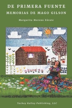Paperback De primera fuente: Memorias de Mago Gilson [Spanish] Book