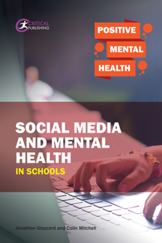 Paperback Social Media and Mental Health in Schools Book