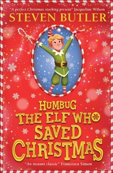Paperback Humbug: the Elf who Saved Christmas Book
