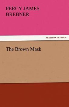 Paperback The Brown Mask Book