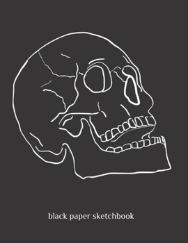 Paperback Black Paper Sketchbook: A 8.5" x 11" Blackout Sketchbook For Use With Gel & Metallic Pens - Reverse Color Sketchbook With Black Pages Book