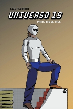 Paperback Universo 19 - Parte 1 [Spanish] Book