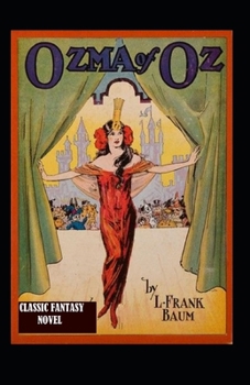 Paperback Ozma of Oz-Classic Fantasy Children Novel(Annotated) Book