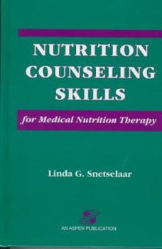 Hardcover Nutrition Counseling Skills for Medical Nutrition Therapy Book
