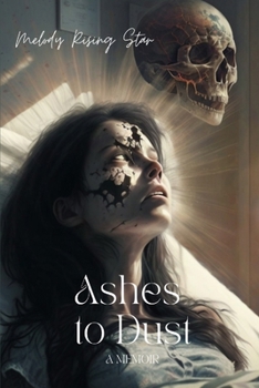 Paperback Ashes to Dust: A Memoir Book