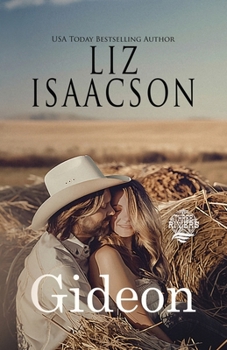 Gideon: A Walker Brothers Novel (Seven Sons Ranch in Three Rivers Romance™) - Book #8 of the Seven Sons Ranch in Three Rivers