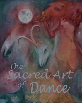 Paperback The Sacred Art of Dance Journal Book