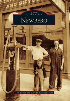 Newberg - Book  of the Images of America: Oregon