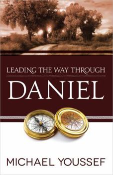 Paperback Leading the Way Through Daniel Book