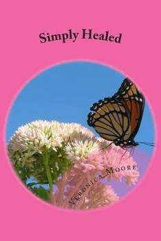 Paperback Simply Healed Book