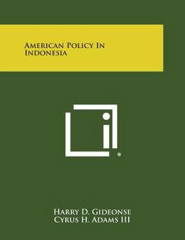 Paperback American Policy in Indonesia Book