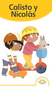 Calisto y Nicolás (Spanish Edition)