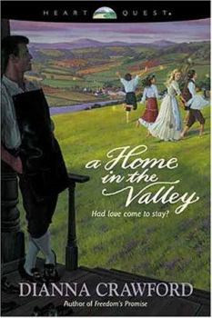 A Home in the Valley - Book #1 of the Reardon Valley