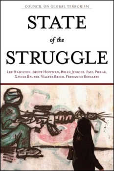 Paperback State of the Struggle: Report on the Battle Against Global Terrorism Book