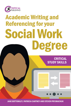 Paperback Academic Writing and Referencing for Your Social Work Degree Book