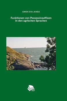 Hardcover Funktionen von Possessivsuffixen in den ugrischen Sprachen [German] Book