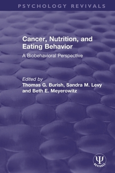 Paperback Cancer, Nutrition, and Eating Behavior: A Biobehavioral Perspective Book