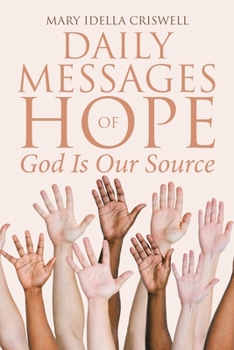 Paperback Daily Messages of Hope: God Is Our Source Book
