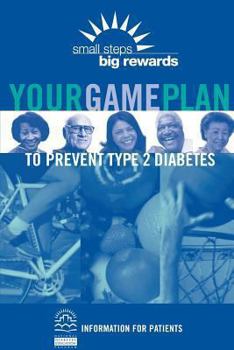 Paperback Your Game Plan to Prevent Type 2 Diabetes Book