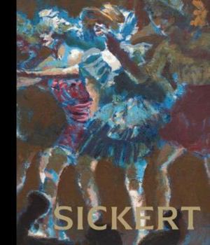 Hardcover SICKERT: The Theatre of Life Book