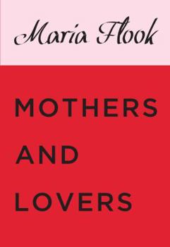 Paperback Mothers and Lovers Book