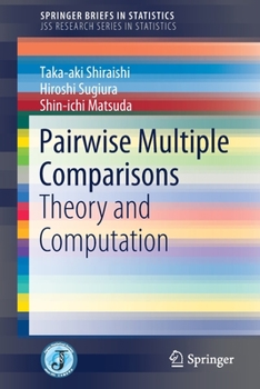 Paperback Pairwise Multiple Comparisons: Theory and Computation Book