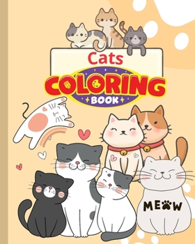 Paperback Cats Coloring Book For Kids: Adorable Cats for Children, Cute Cats Coloring Pages for Kids Ages 4-8 Book