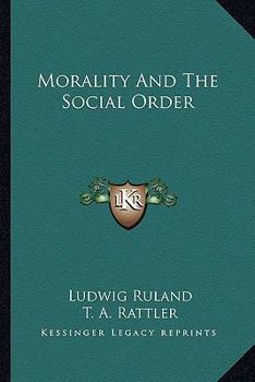 Paperback Morality And The Social Order Book