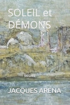 Paperback SOLEIL et D?MONS: Recits [French] Book