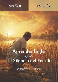 Paperback Aprender Inglés Leyendo el Silencio del Pecado [Spanish] Book