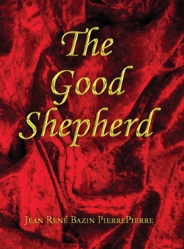 Hardcover The Good Shepherd Book