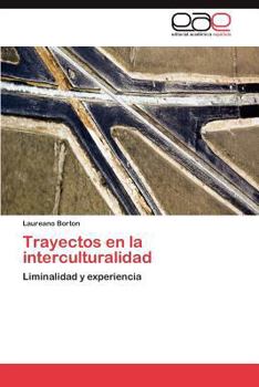 Paperback Trayectos en la interculturalidad [Spanish] Book