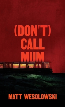 Paperback (Don't) Call Mum Book