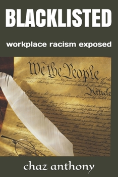 Paperback Blacklisted: workplace racism exposed Book