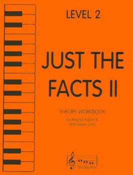 Sheet music Just the Facts II - Theory Workbook - Level 2 Book