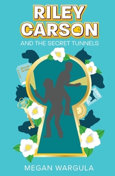 Paperback Riley Carson And The Secret Tunnels Book