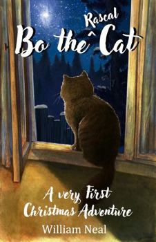 Paperback Bo the Rascal Cat: A very First Christmas Adventure Book