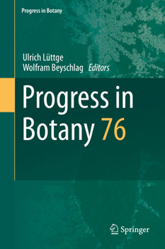 Hardcover Progress in Botany: Vol. 76 Book