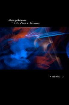 Paperback Incompleteness: An Erotic Nocturne Book