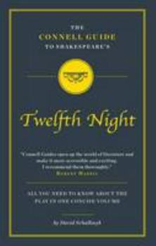 Paperback The Connell Guide to Shakespeare's Twelfth Night Book