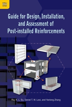 Paperback Guide for Design, Installation, and Assessment of Post-installed Reinforcements Book