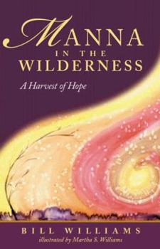 Paperback Manna in the Wilderness Book