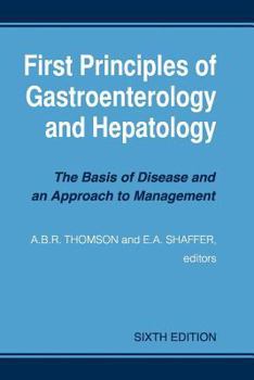 Paperback First Principles of Gastroenterology and Hepatology Book