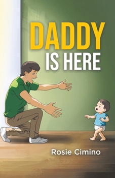 Paperback Daddy Is Here Book