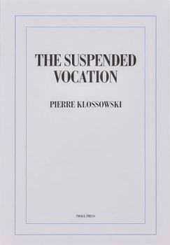 Paperback The Suspended Vocation Book