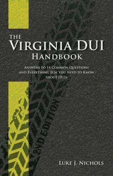 Paperback The Virginia DUI Handbook, 2nd Edition Book