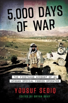 Paperback 5,000 Days of War: The Firsthand Account of an Afghan Special Forces Operator Book