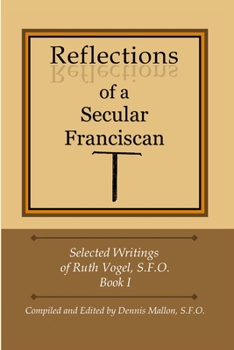 Paperback Reflections of a Secular Franciscan Book